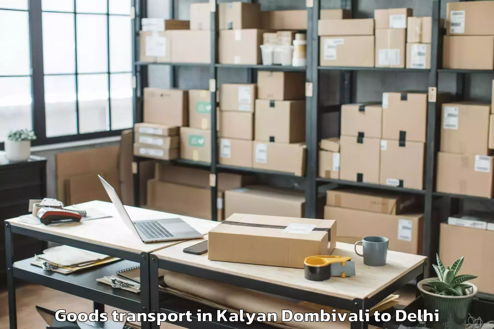 Book Your Kalyan Dombivali to Punjabi Bagh Goods Transport Today